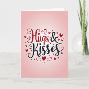 Hugs And Kisses Love Filled Card