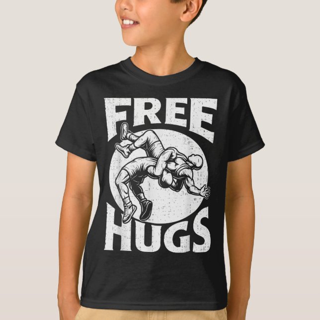 Hugs Funny Wrestling Humor Wrestler Wrestle Men Wo T-Shirt (Front)