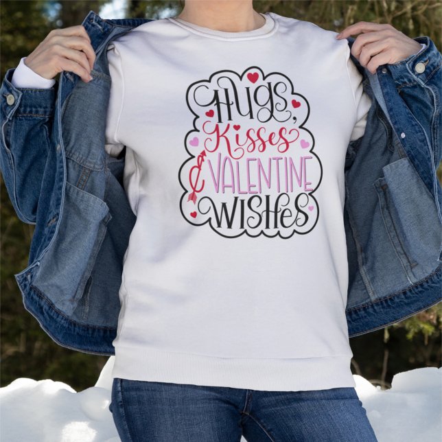 Hugs, kisses and Valentine Wishes, Hearts, Love Sweatshirt (Creator Uploaded)