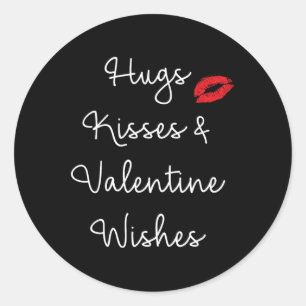 Hugs Kisses And Valentine Wishes Love Tee Adults M Classic Round Sticker