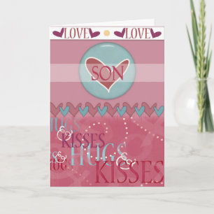 Hugs & Kisses Valentine for Son Greeting Card