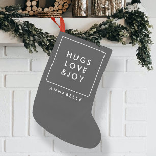 Hugs Love and Joy Stylish Christmas Charcoal Grey Small Christmas Stocking