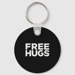 Hugs Tee - Funny Hugs Key Ring