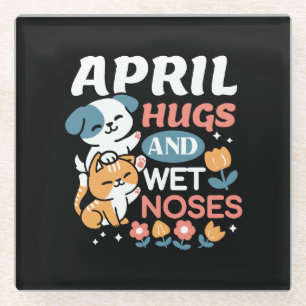 Hugs, Wet Noses, and Spring Vibes – Playful Pet Glass Coaster