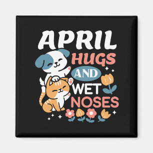 Hugs, Wet Noses, and Spring Vibes – Playful Pet Magnet