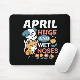 Hugs, Wet Noses, and Spring Vibes – Playful Pet Mouse Pad