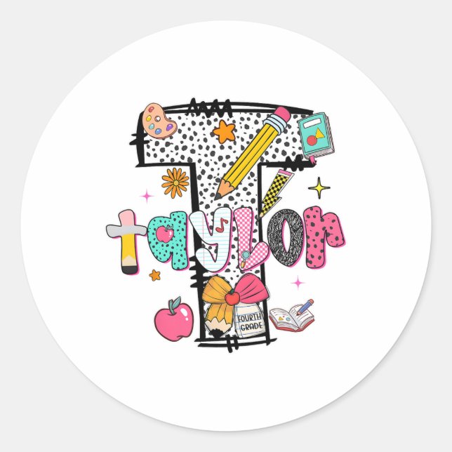 Hugvyn Back To School Taylor Name Fourth Grade Tea Classic Round Sticker (Front)