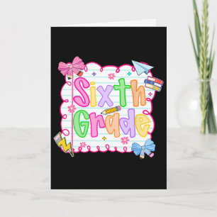 Hugvyn Ck To School Cute Sixth Grade Preppy Teache Card