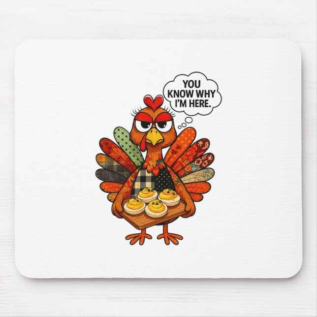 Hugvyn Deviled Eggs You Know Why Im Here Thanksgiv Mouse Pad (Front)