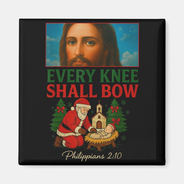 Hugvyn Every Knee Shall Bow Santa Jesus Nativity C Magnet (Front)