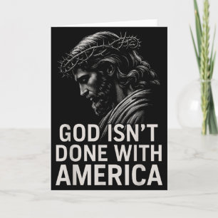Hugvyn God Isn’t Done With America Christian Faith Card