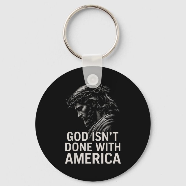 Hugvyn God Isn’t Done With America Christian Faith Key Ring (Front)