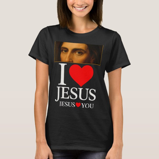 Hugvyn I Love Jesus I Heart Jesus Faith American C T-Shirt (Front)
