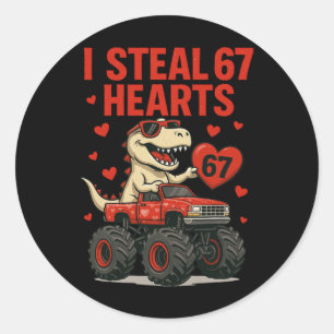 Hugvyn I Steal 67 Hearts Valentine Dinosaur Monste Classic Round Sticker