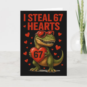 Hugvyn I Steal 67 Hearts Valentine Dinosaur Six Se Card