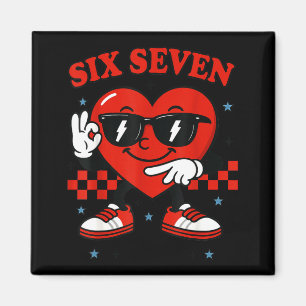 Hugvyn Six Seven Heart 6 7 Meme Boy Girl Funny Val Magnet