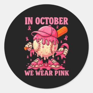 Hugvyn We Wear Pink Breast Cancer Baseball Ice Cre Classic Round Sticker