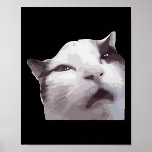 Huh! Cat Meme  Poster