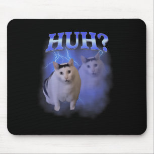 Huh Silly Cat Meme Funny Oddly Bootleg Specific Da Mouse Pad