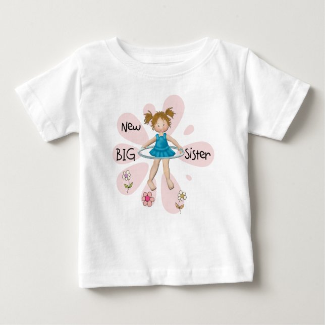 Hula Hoop New Big Sister Baby T-Shirt (Front)