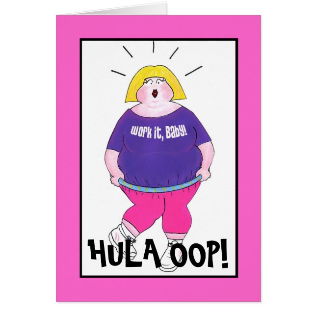 Hula OOP! - "Work It, Baby!" (Front)