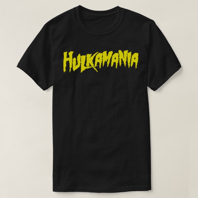 Hulkamania T-Shirt (Design Front)