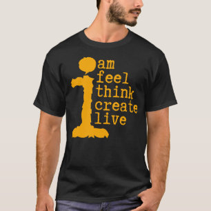 Human Am I Life Instructions 3 T-Shirt