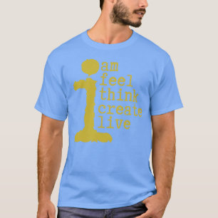 Human Am I Life Instructions T-Shirt