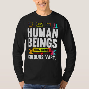 Human Beings 100 Organic Colours Vary Lgbt Pride M T-Shirt