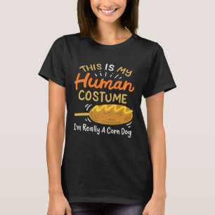 Human Costume Corn Dog T-Shirt