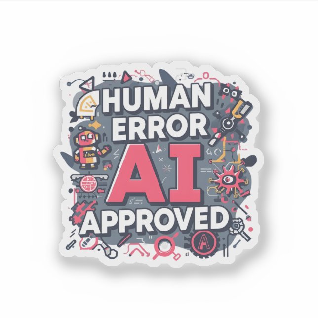Human Error AI Approved Digital Art (Front)