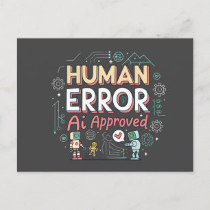 Human Error AI Approved Robot Art Postcard