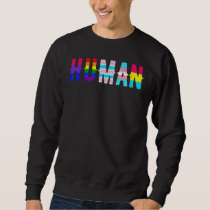 Human Gay Pride Flag Cute Lgbtq Rainbow For Pride Sweatshirt
