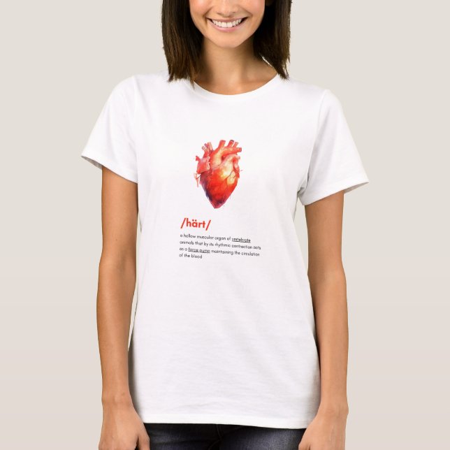 Human Heart Definition T-Shirt (Front)