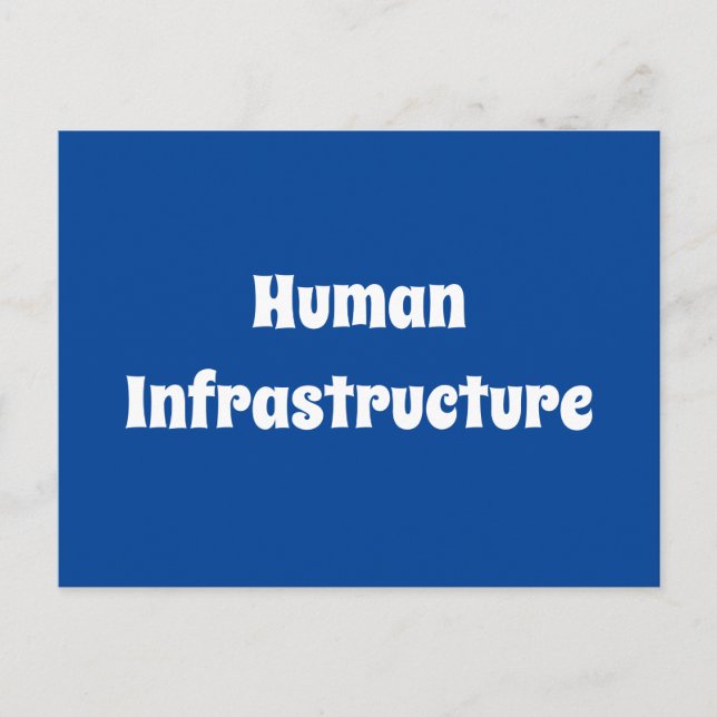 Human Infrastructure Postcard (Front)