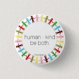 human · kind 3 cm round badge