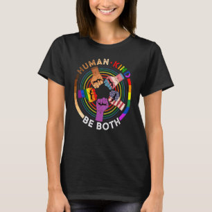 Human Kind Be Both Power Hand Sign Lgbt Pride Tran T-Shirt