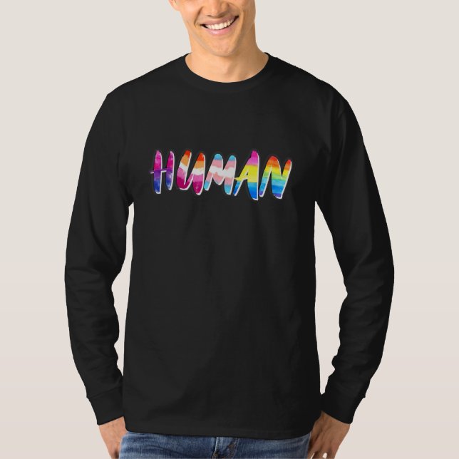Human Lgbtq Flag Proud Ally Equality   Rainbow Col T-Shirt (Front)