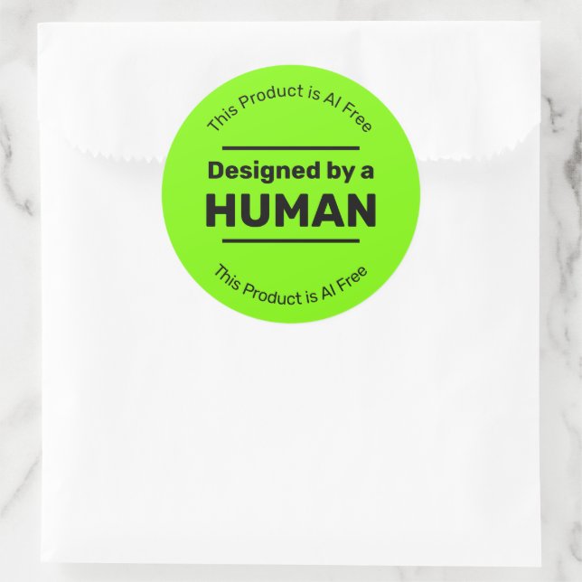 Human Made - No AI - Bright Green with Custom Text Classic Round Sticker (Bag)