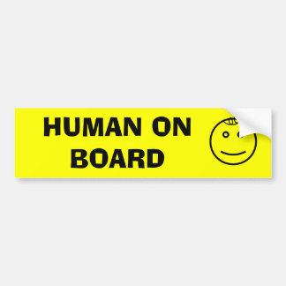 Human on Board Bumper Sticker