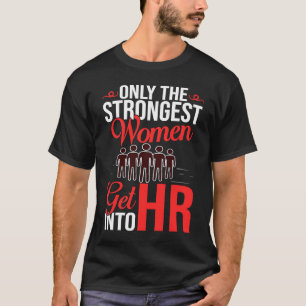 Human Resource Management HR Manager Business T-Shirt