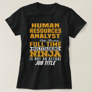 Human Resources Analyst T-Shirt