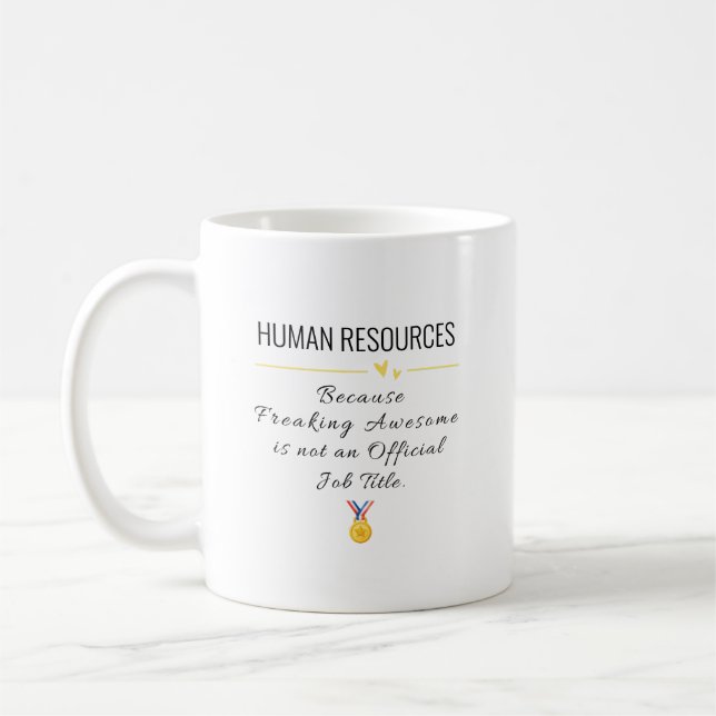 Human Resources Gift – HR Quote Mug for Office (Left)