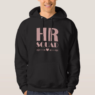 Human Resources HR Squad HR Dream Team Hoodie