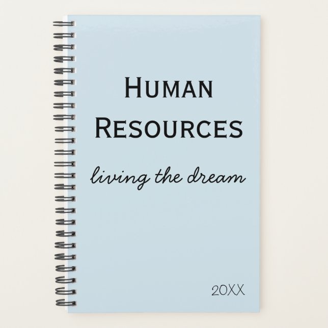 Human Resources Living the Dream Office Humour Planner (Front)