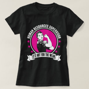 Human Resources Supervisor T-Shirt