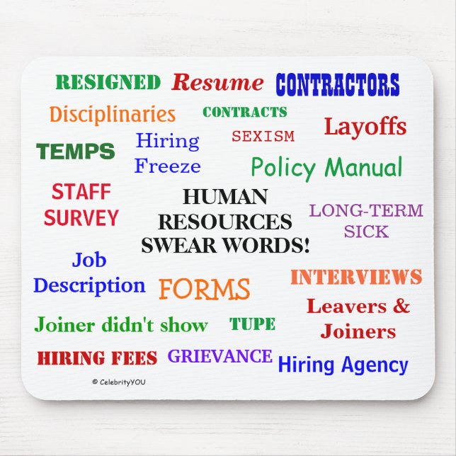 Human Resources Swear Words HR Manager Pet Peeves  Mouse Pad (Front)