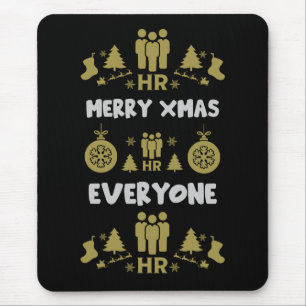 Human Resources Ugly Santa Xmas Gifts Mouse Pad