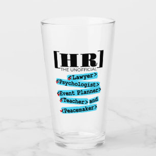 Human Resources Unofficial Funny HR Glass