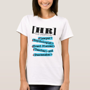 Human Resources Unofficial Funny HR T-Shirt